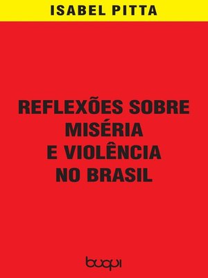 cover image of Reflexões sobre miséria e violência no Brasil